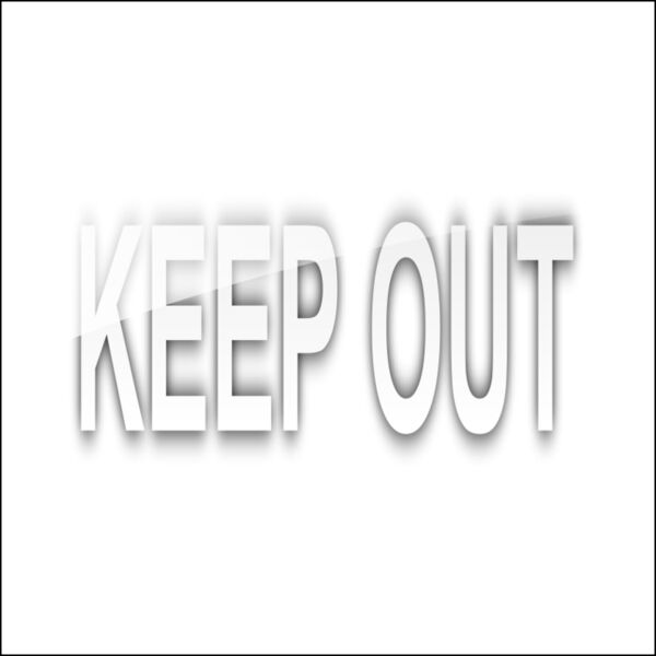 KEEP OUT Thumbnail